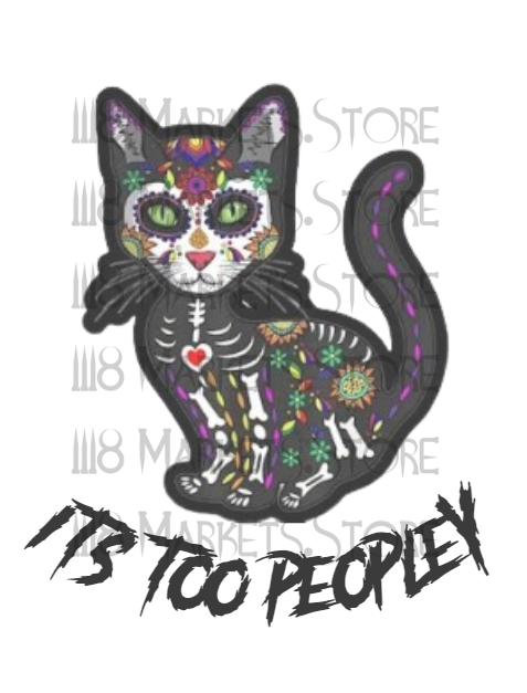 Its Too Peopley Cat