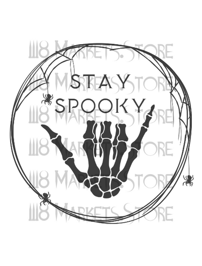 Stay Spooky